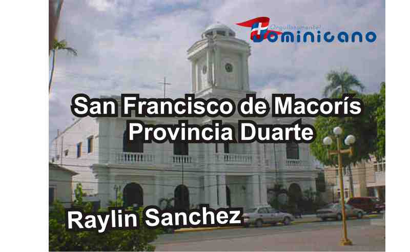 San Francisco de Macorís, provincia Duarte