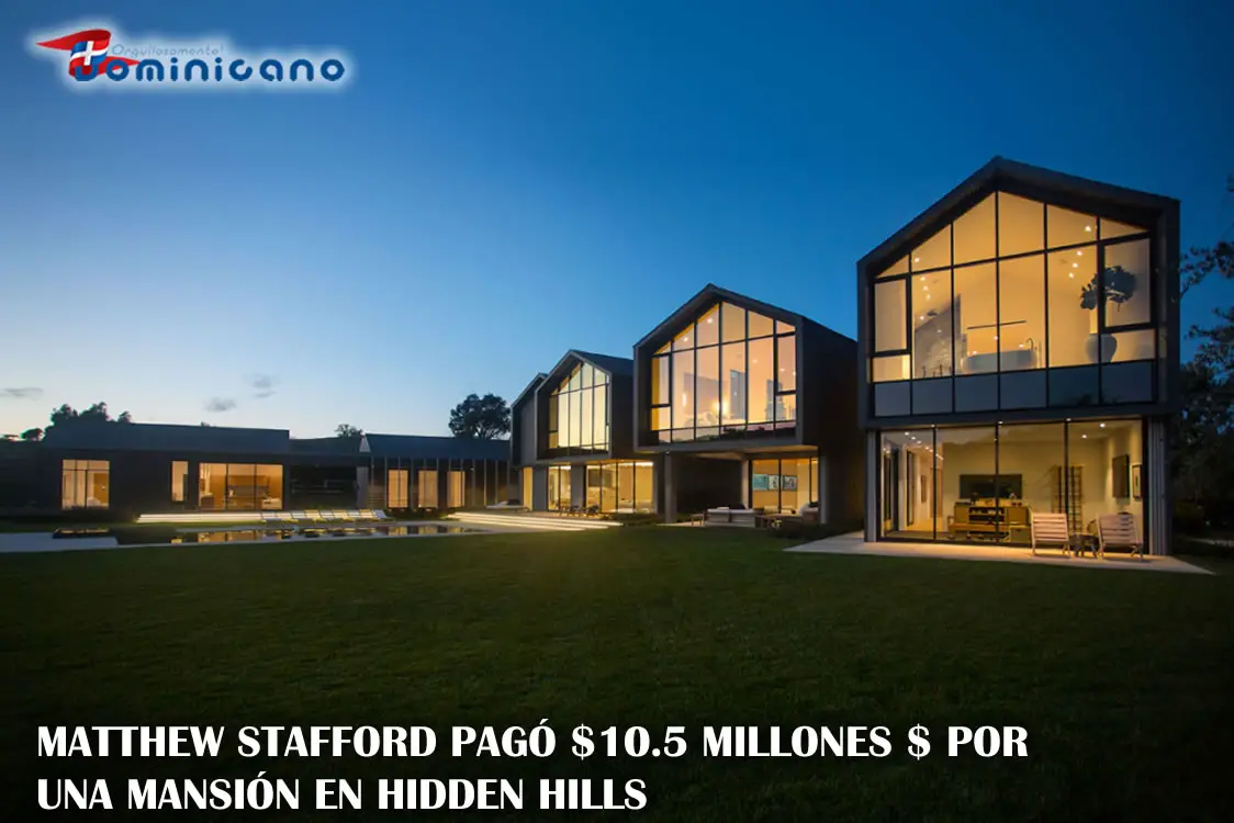 Matthew Stafford pagó $10.5 millones $ por una mansión en Hidden Hills